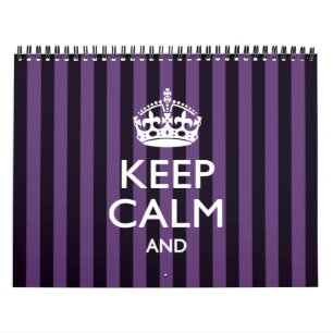 2025 Monthly Purple Stripe KEEP CALM AND Your Text Calendar