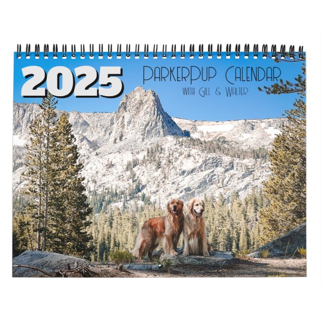 2025 ParkerPup Calendar ...with Gill & Walter (Cover)