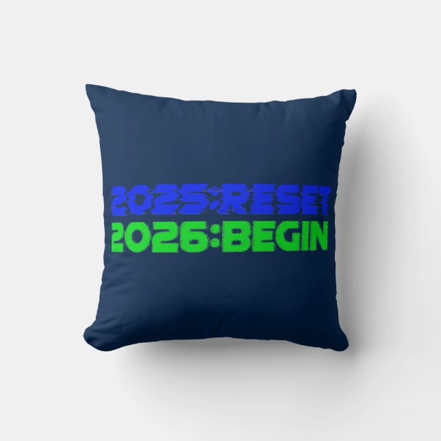 2025:RESET/2026:BEGIN Pillow (Front)