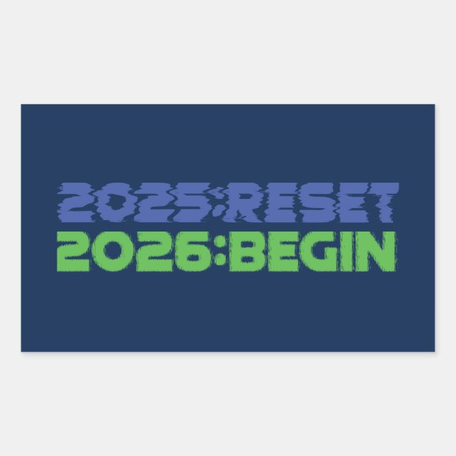 2025:RESET/2026:BEGIN Sticker (Front)