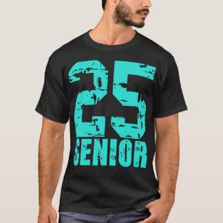 2025 Senior 1 T-Shirt