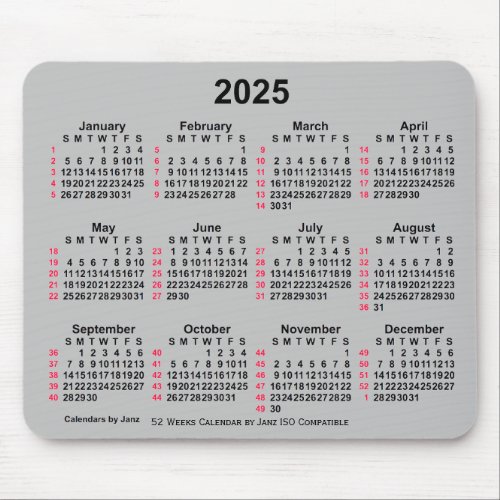 2025 Silver 52 Weeks ISO Calendar by Janz Mouse Pad