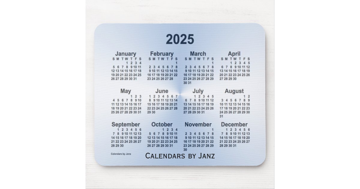 2025 Steel Blue Calendar by Janz Mouse Pad Zazzle