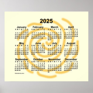 2025 Sunny Days Calendar by Janz Poster