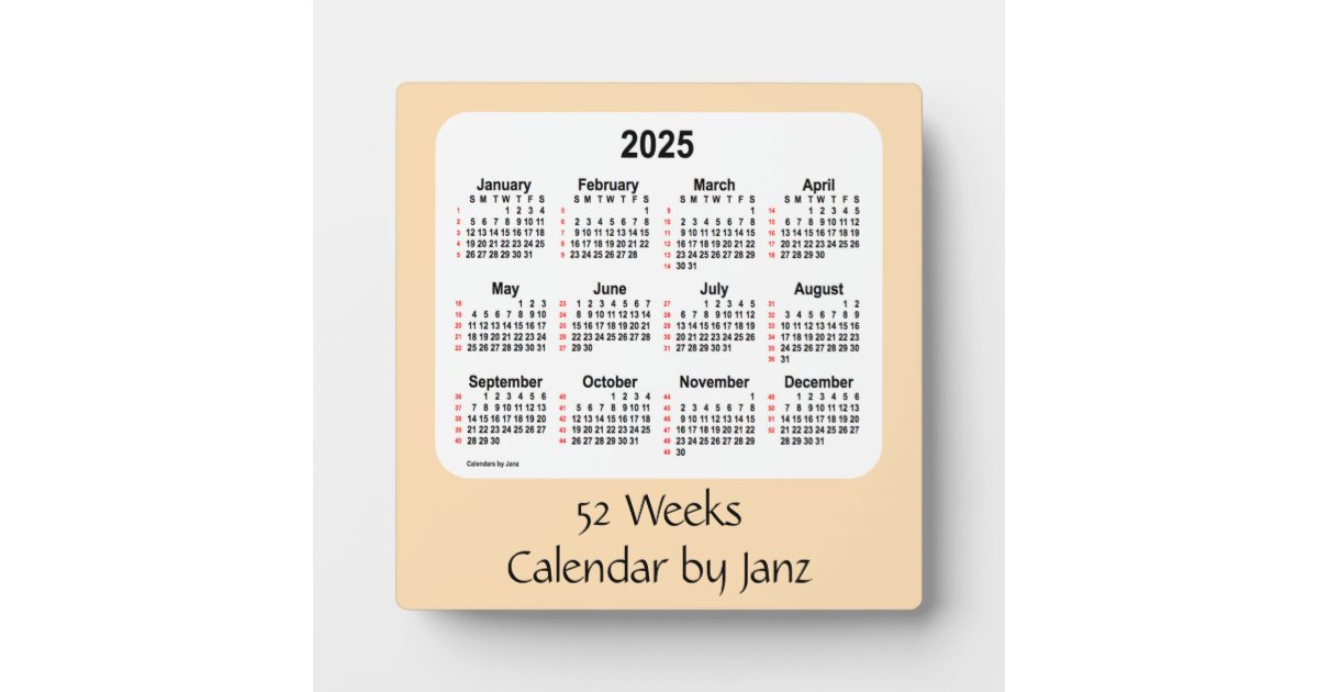 2025 Wheat 52 Weeks Calendar by Janz Plaque | Zazzle