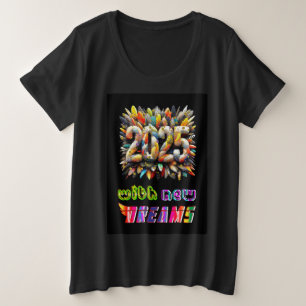 2025 With New Dreams Plus Size T-Shirt