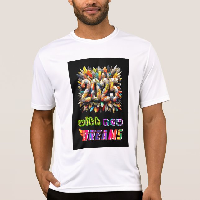 2025 With New Dreams T-Shirt (Front)