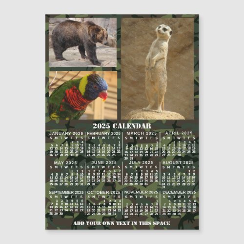 2025 Year Calendar Camouflage Add 3 Photos Magnet