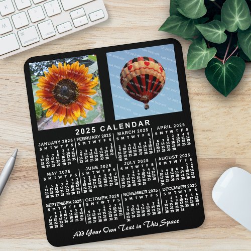 2025 Year Monthly Calendar Black Custom 2 Photos Mouse Pad