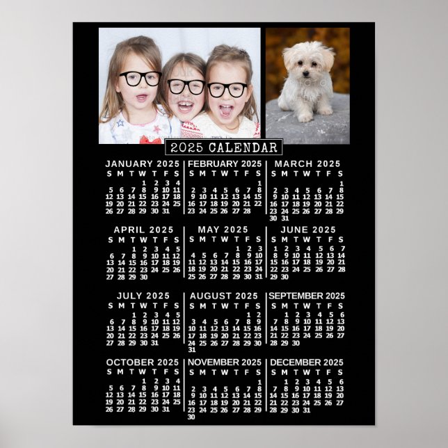 2025 Year Monthly Calendar Black | Custom Photos Poster (Front)