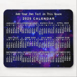 2025 Year Monthly Calendar Custom Space Nebula Mouse Pad<br><div class="desc">This 2025 year monthly calendar mousepad / mousemat shows the days of the week for each month in white on an outer-space background made of the Small Magellanic Cloud tinted blue. The Small Magellanic Cloud is a galaxy about 200, 000 light-years way that orbits our own Milky Way spiral galaxy....</div>