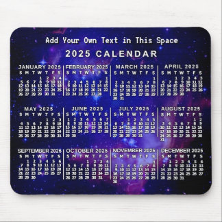 2025 Year Monthly Calendar Custom Space Nebula Mouse Pad