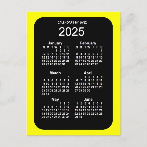 2025 Yellow Neon 6 Month Mini Calendar by Janz Postcard