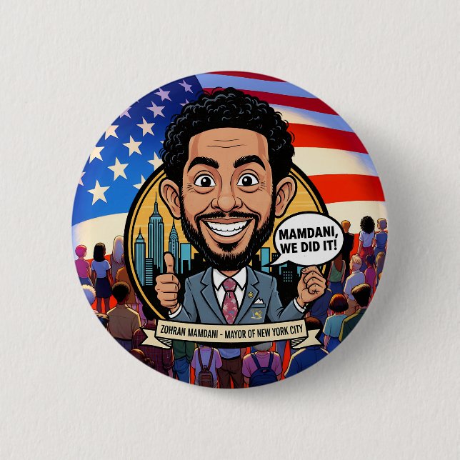 2025 Zohran Mamdani New York City We Did It! Button (Front)