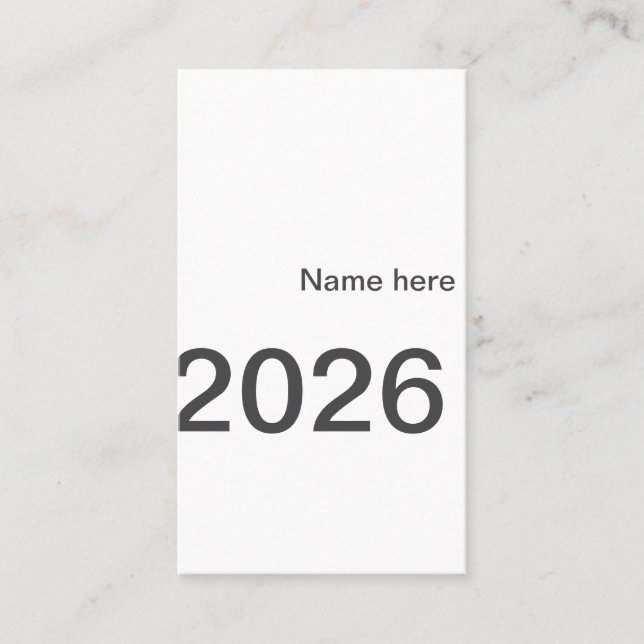 2026 2027 2028 name title here year bold letter  business card (Front)