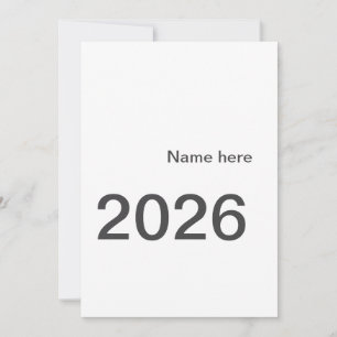 2026 2027 2028 name title here year bold letter invitation