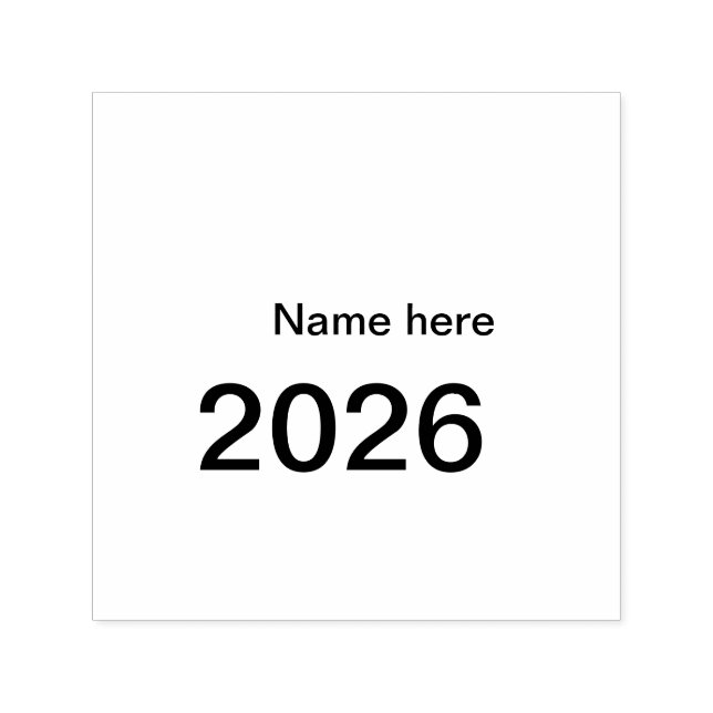 2026 2027 2028 name title here year bold letter  self-inking stamp (Design)