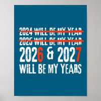 2026 And 2027 Will Be My Years Happy New Year 67 M