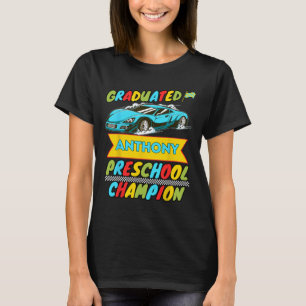 2026 Anthony Personalized Last Day Of Preschool Gr T-Shirt