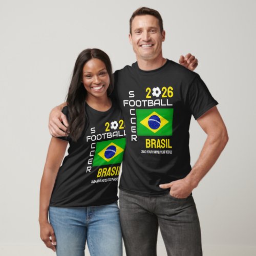 2026 ANY YEAR BRASIL BRAZIL Soccer Custom Name T_Shirt
