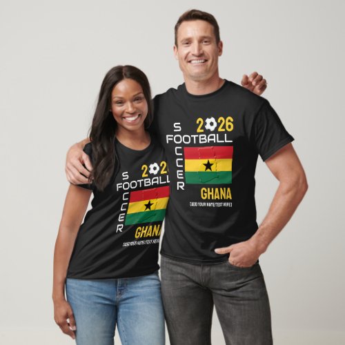 2026 ANY YEAR GHANA Soccer Football Custom  T_Shirt