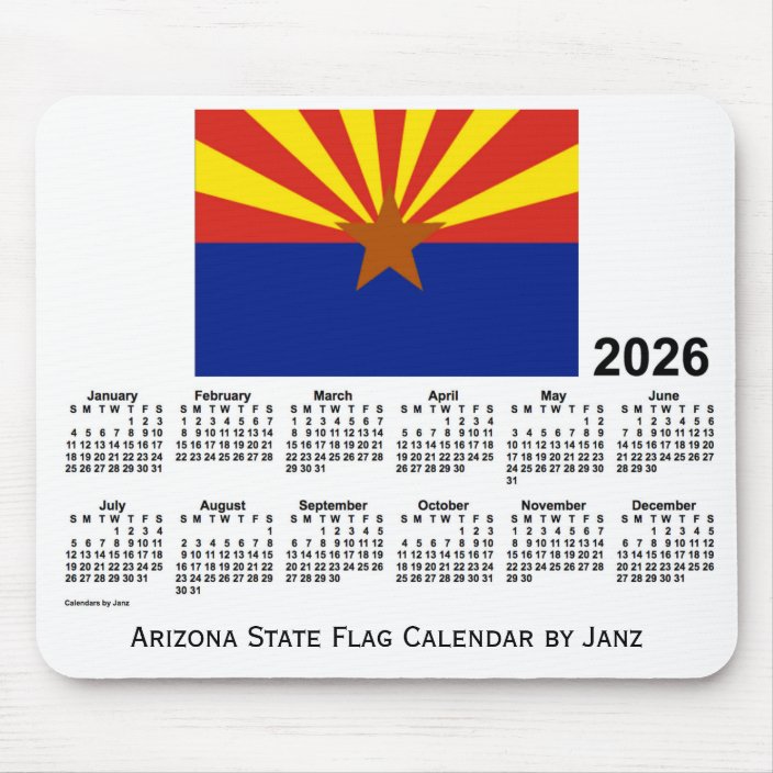 2026 Arizona State Flag Calendar by Janz Mouse Pad