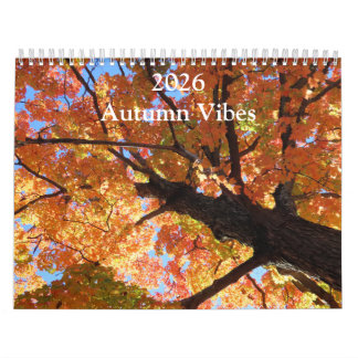2026 Autumn Vibes All Year Long Calendar