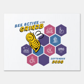 2026 Bee Active for GRIN2B Yard Sign