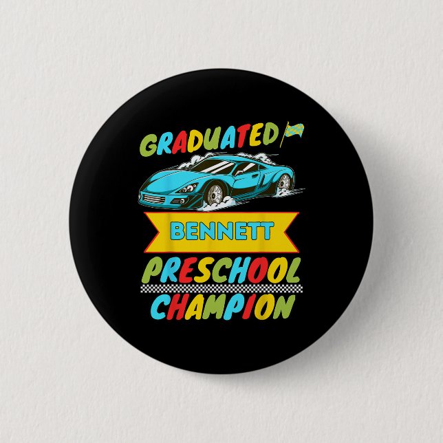 2026 Bennett Personalized Last Day Of Preschool Gr Button (Front)