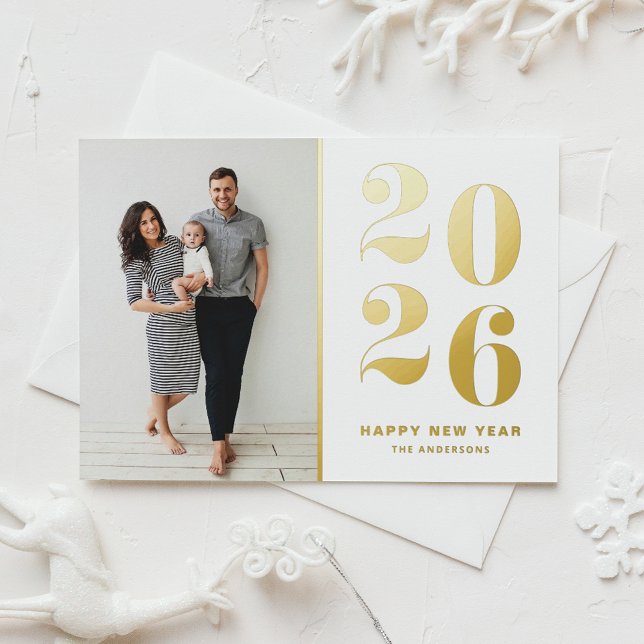 2026 Bold Typography White New Year Photo Foil Holiday Card (Customizable photo Happy New Year card featuring 2026 in gold foil.)