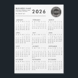 2026 Calendar Business Logo Custom Magnet<br><div class="desc">Easily add your business name,  contact and location details and logo to create a one-of-a-kind calendar for your business. Clients and employees would be thrilled to have it on display while monitoring the days and months of your occasional meetings.</div>