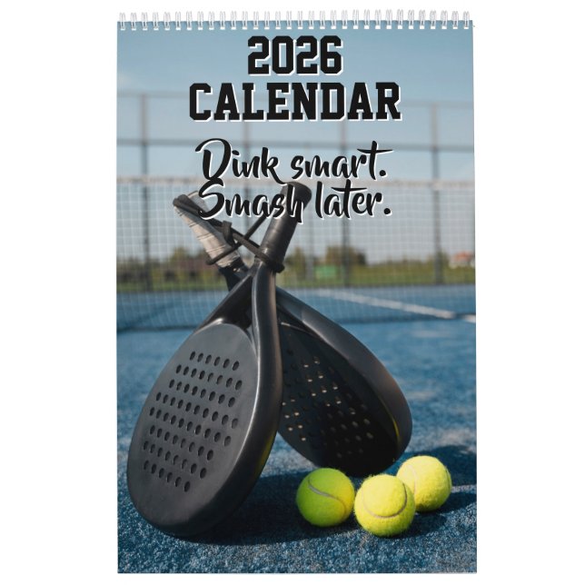 2026 Calendar Pickleball Funny Quotes Dink Paddle (Cover)