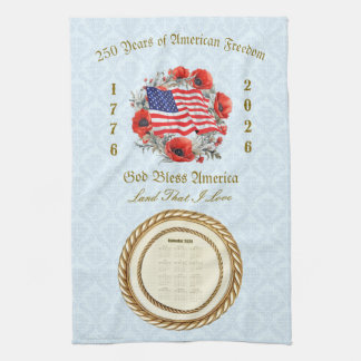 2026 Calendar Towel God Bless America 250 Years