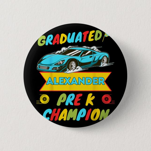 2026 Car Alexander Personalized Last Day Of Pre K  Button (Front)