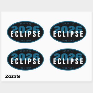 2026 Eclipse Watch Location Custom In Your Town Oval Sticker