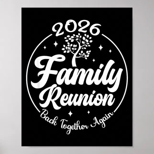2026 Family Reunion Back Together Again Reunion Ma Poster | Zazzle
