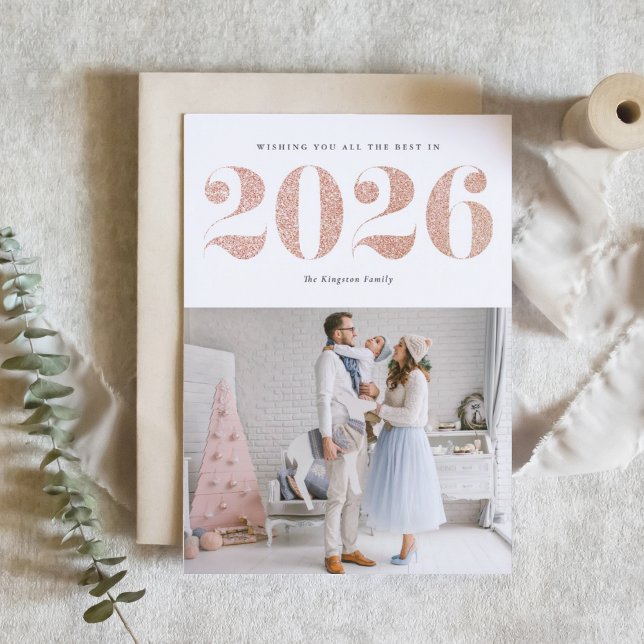 2026 Faux Rose Gold Glitter Modern Happy New Year Holiday Card (Ring in 2026 with this sparkly Happy New Year photo card featuring faux rose gold glitter.)