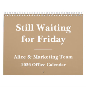 2026 Funny Office Countdown to Weekend Calendar