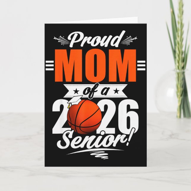2026 Graduation Proud Mom Of A Basketball Senior  Card (Front)