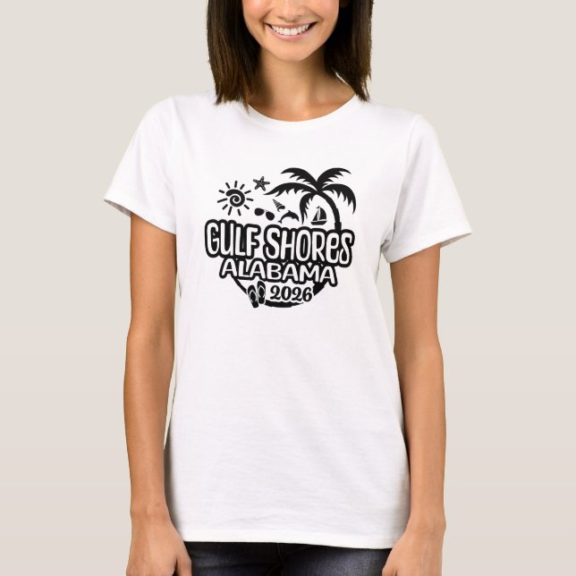 2026 Gulf Shores Alabama Vacation or Trip T-Shirt (Front)