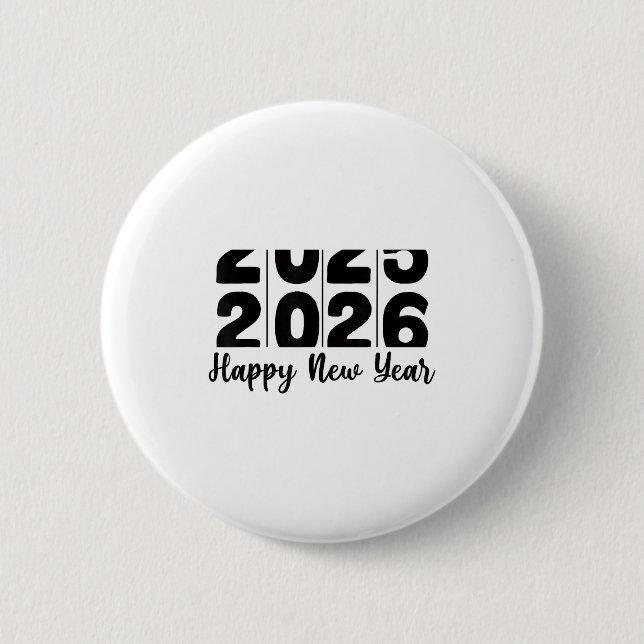 2026 Happy New Year Bold Numbers Celebration Party Button (Front)
