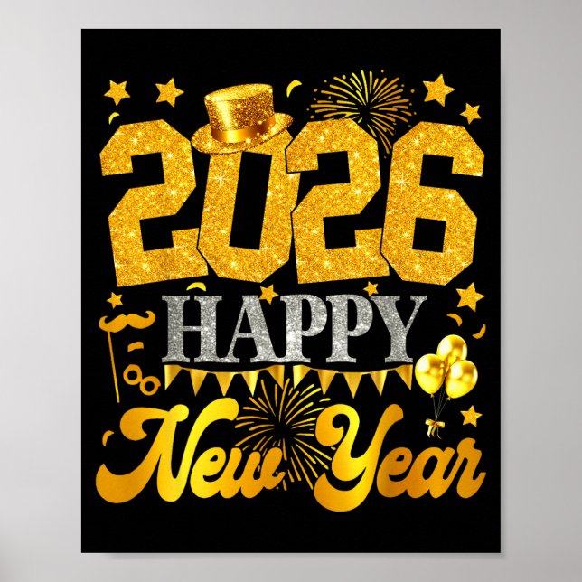2026 Happy New Year Party Fireworks New Years Eve  Poster (Front)