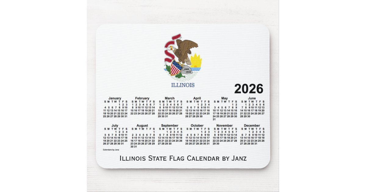 2026 Illinois State Flag Calendar by Janz Mouse Pad | Zazzle.com