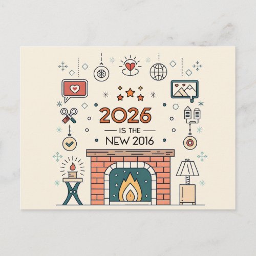 2026 Is The New 2016 Cozy Culture Vector Postcard