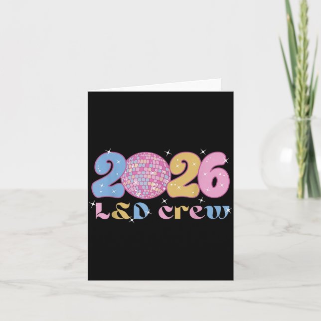 2026 L&amp;d Crew New Years Eve Labor And Delivery Card (Front)