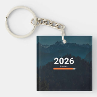 2026 Loading… Almost Ready Funny New Year Keychain