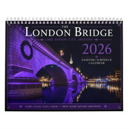 2026 London Bridge Lighting Schedule Calendar