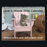 2026 Love & Hisses Calendar - the pink Adirondack<br><div class="desc">The kittens love to hang out in the pink Adirondack chair (it's doll-sized!),  and we do love a theme - so here are some of this year's fosters in the chair.</div>