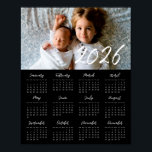 2026 modern family photo Black calendar Poster<br><div class="desc">A modern photo calendar to customize with a family picture,  a perfect way to start the year 2026.</div>