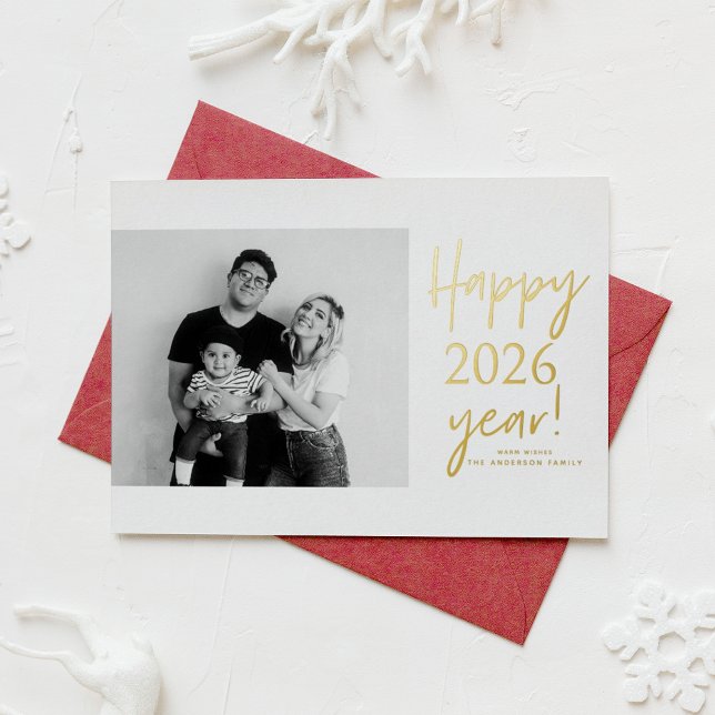 2026 Modern Handwritting Happy New Year Foil Holiday Card (Send new year cheer with this customizable gold foil New Year Photo Card featuring mix typography.)